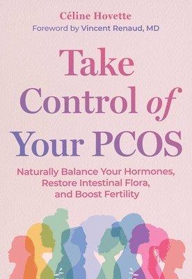 Céline Hovette - Take Control of Your PCOS, Häftad