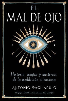 Antonio Pagliarulo - Mal de Ojo, Häftad