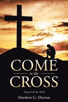Come To The Cross 1