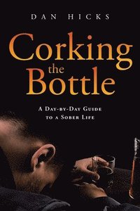 bokomslag Corking the Bottle