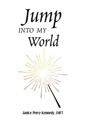 Jump Into My World 1