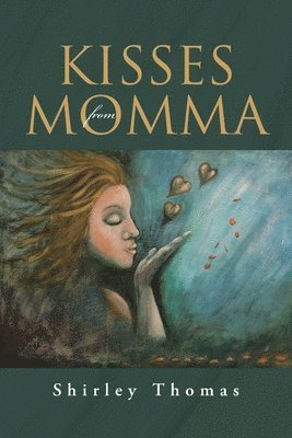 bokomslag Kisses from Momma