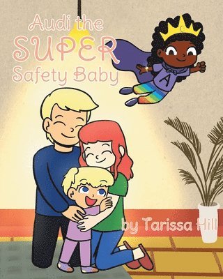 bokomslag Audi the Super Safety Baby