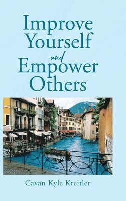 Improve Yourself and Empower Others 1