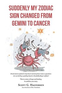 bokomslag Suddenly My Zodiac Sign Changed from Gemini to Cancer