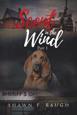 Scent in the Wind 1
