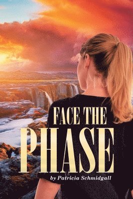 Face the Phase 1