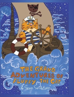 bokomslag The Grand Adventures of Fluffy the Cat