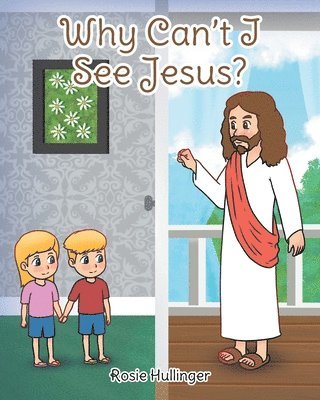 bokomslag Why Can't I See Jesus?