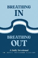 Breathing In Breathing Out 1