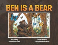 bokomslag Ben is a Bear
