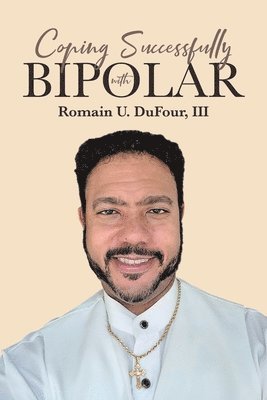 Coping Successfully with Bipolar 1