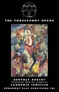 bokomslag The Threepenny Opera