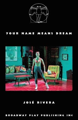 Your Name Means Dream