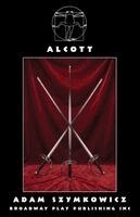 Adam Szymkowicz - Alcott, Häftad. Tillgänglighet: Lägg i varukorg