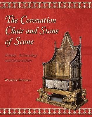 The Coronation Chair and Stone of Scone 1