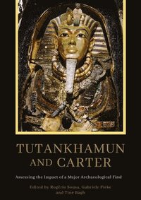 bokomslag Tutankhamun and Carter