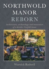 bokomslag Northwold Manor Reborn
