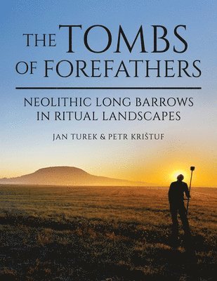 bokomslag Tombs of Forefathers