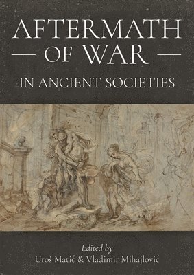 Aftermath of War in Ancient Societies