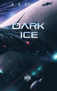 bokomslag Dark Ice