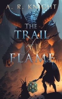bokomslag Trail of Flame
