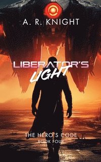 bokomslag Liberator's Light