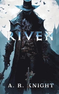 Riven: Ein urbanes Fantasy-Abenteuer 1