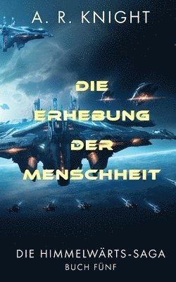 Die Erhebung der Menschheit 1