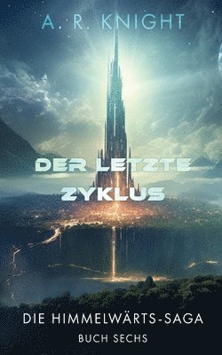 Der letzte Zyklus 1