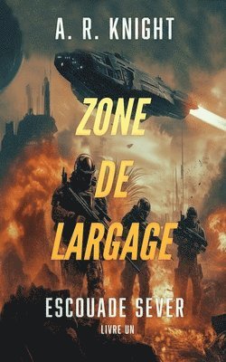 bokomslag Zone de Largage