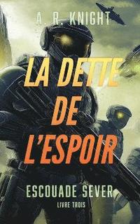 bokomslag Dette de l'Espoir