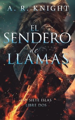 Sendero de Llamas