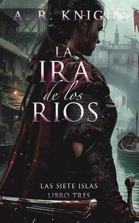 bokomslag Ira de los Ríos