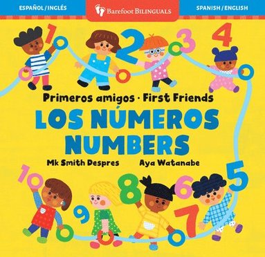 bokomslag Primeros Amigos: Los Números / First Friends: Numbers