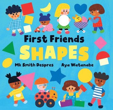 bokomslag First Friends: Shapes