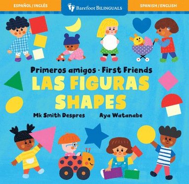 bokomslag Primeros amigos: Las figuras / First Friends: Shapes