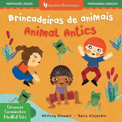 Mindful Tots: Animal Antics (Bilingual Portuguese & English) 1