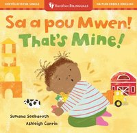 bokomslag That's Mine! (Bilingual Haitian Creole & English)