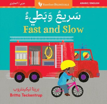 Barefoot Books - Fast and Slow (Bilingual Arabic & English), Kartonnage