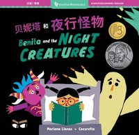 bokomslag Benita and the Night Creatures (Bilingual Chinese & English)