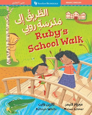 bokomslag Ruby's School Walk (Bilingual Arabic & English)