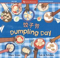 bokomslag Dumpling Day (Bilingual Chinese & English)