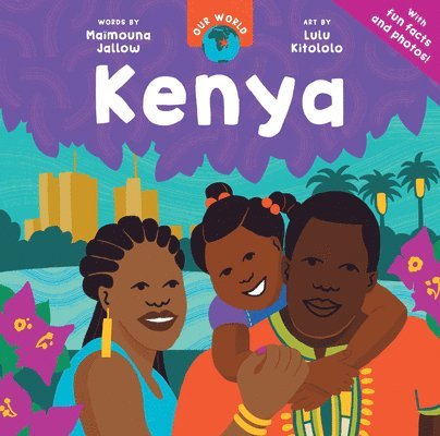 Our World: Kenya 1