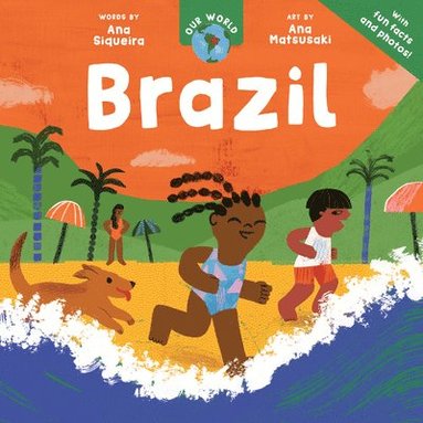 Ana Siqueira - Our World: Brazil, Häftad
