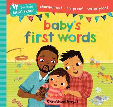 Barefoot Books - Barefoot Baby-Proof: Baby's First Words, Häftad