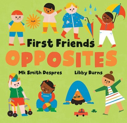 First Friends: Opposites 1