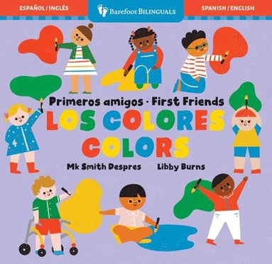 bokomslag Primeros Amigos: Los Colores / First Friends: Colors