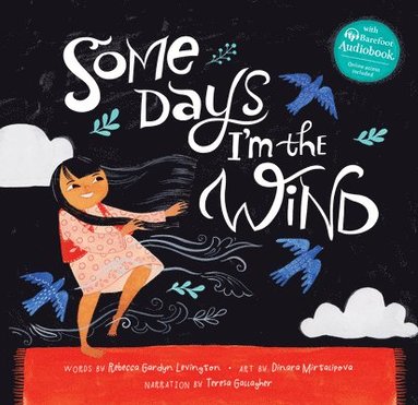 Rebecca Gardyn Levington - Some Days I'm the Wind, Inbunden