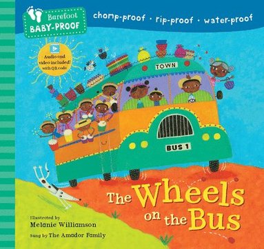 bokomslag Barefoot Baby-Proof: The Wheels on the Bus